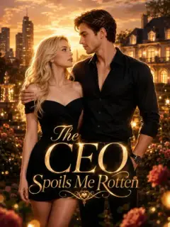 The CEO Spoils Me Rotten