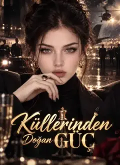 Küllerinden Doğan Güç