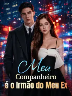 Meu Companheiro é o Irmão do Meu Ex